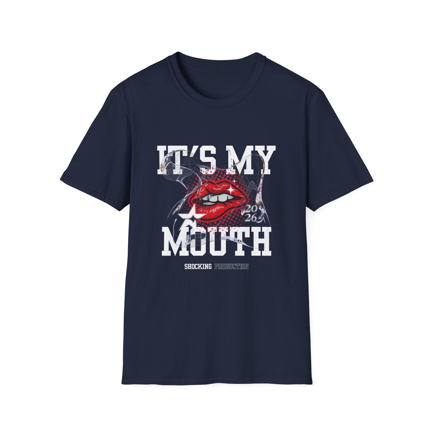 It's My Mouth - Unisex Softstyle T-Shirt