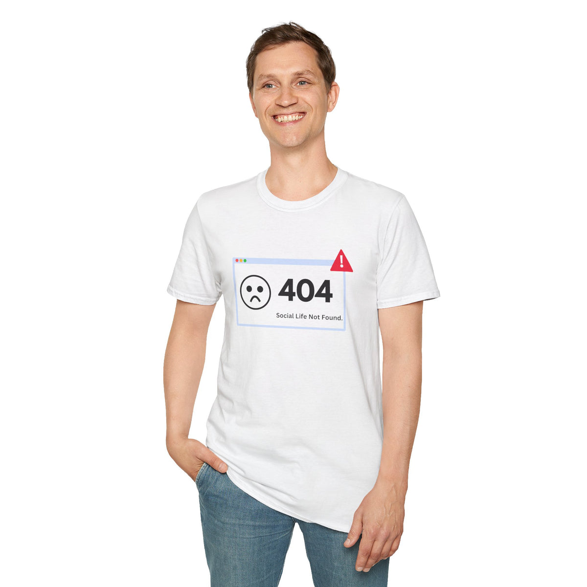 404 Error - Social Life not Found - Tech - Unisex Softstyle T-Shirt