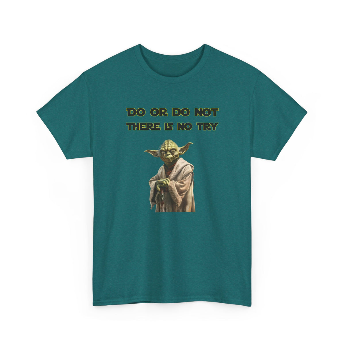 Do or Do Not, there is no try - Yoda (Star Wars) - Unisex Heavy Cotton Tee
