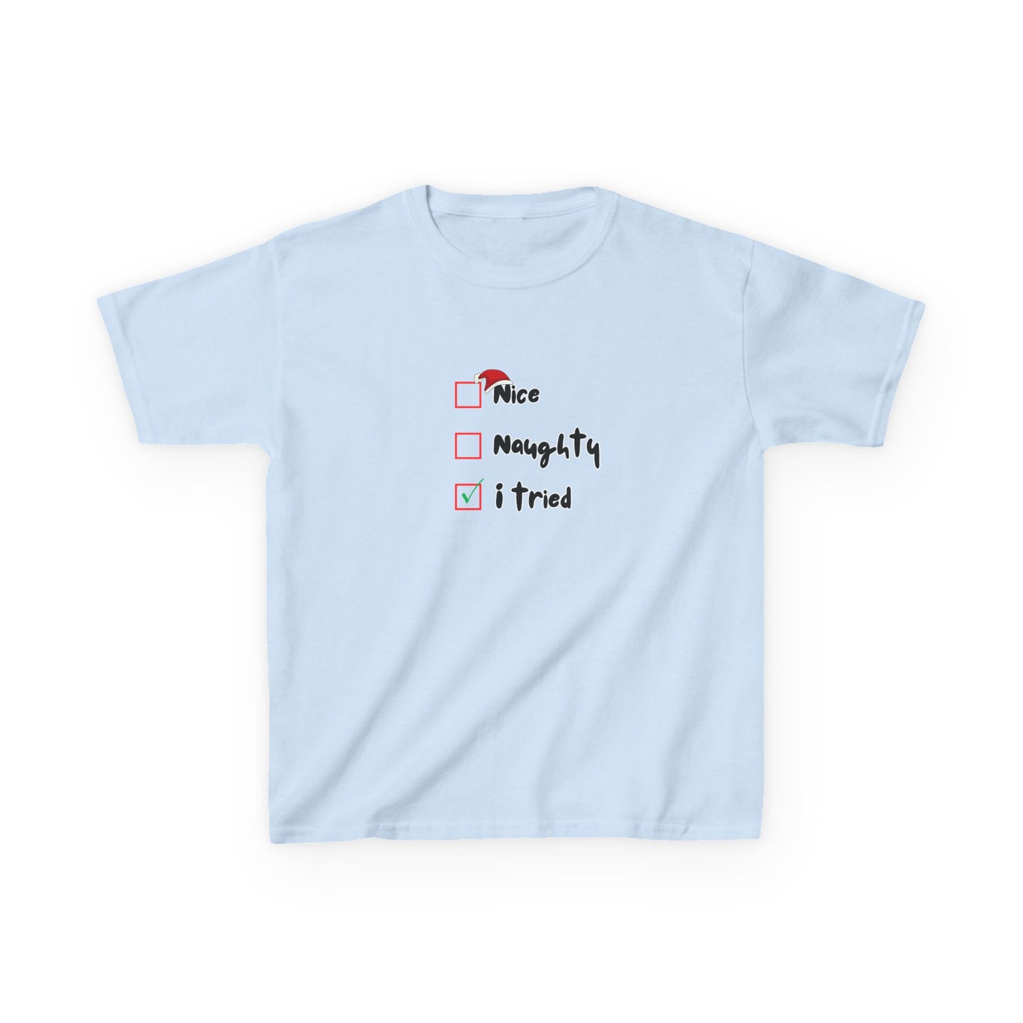Nice, Naughty, I Tried - Youth/Kids Heavy Cotton Tee