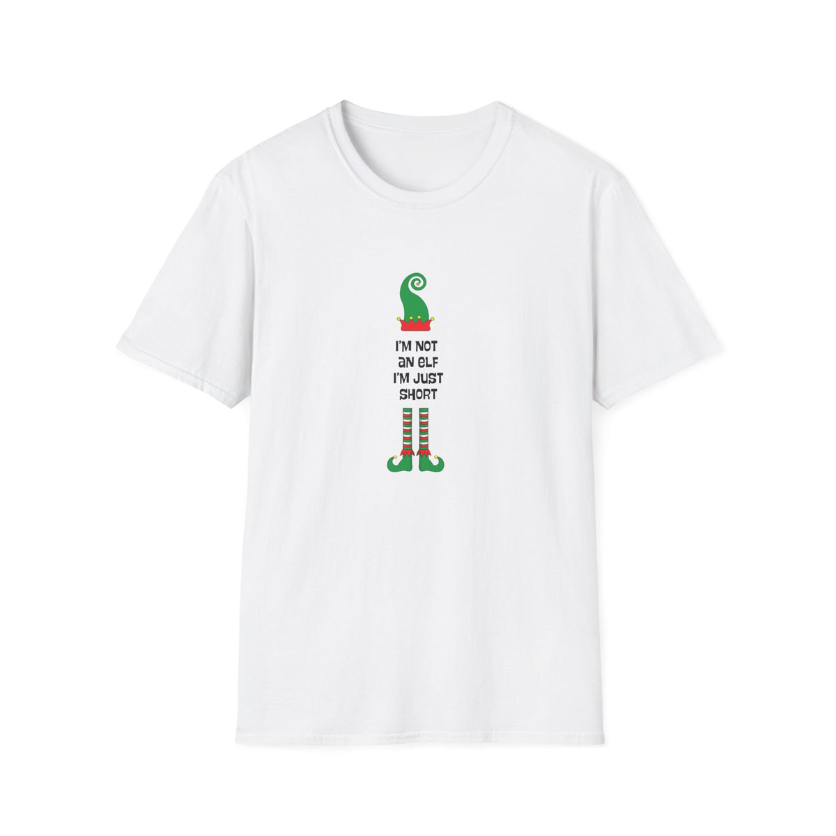 I'm not an elf, I'm just short - Unisex Softstyle T-Shirt
