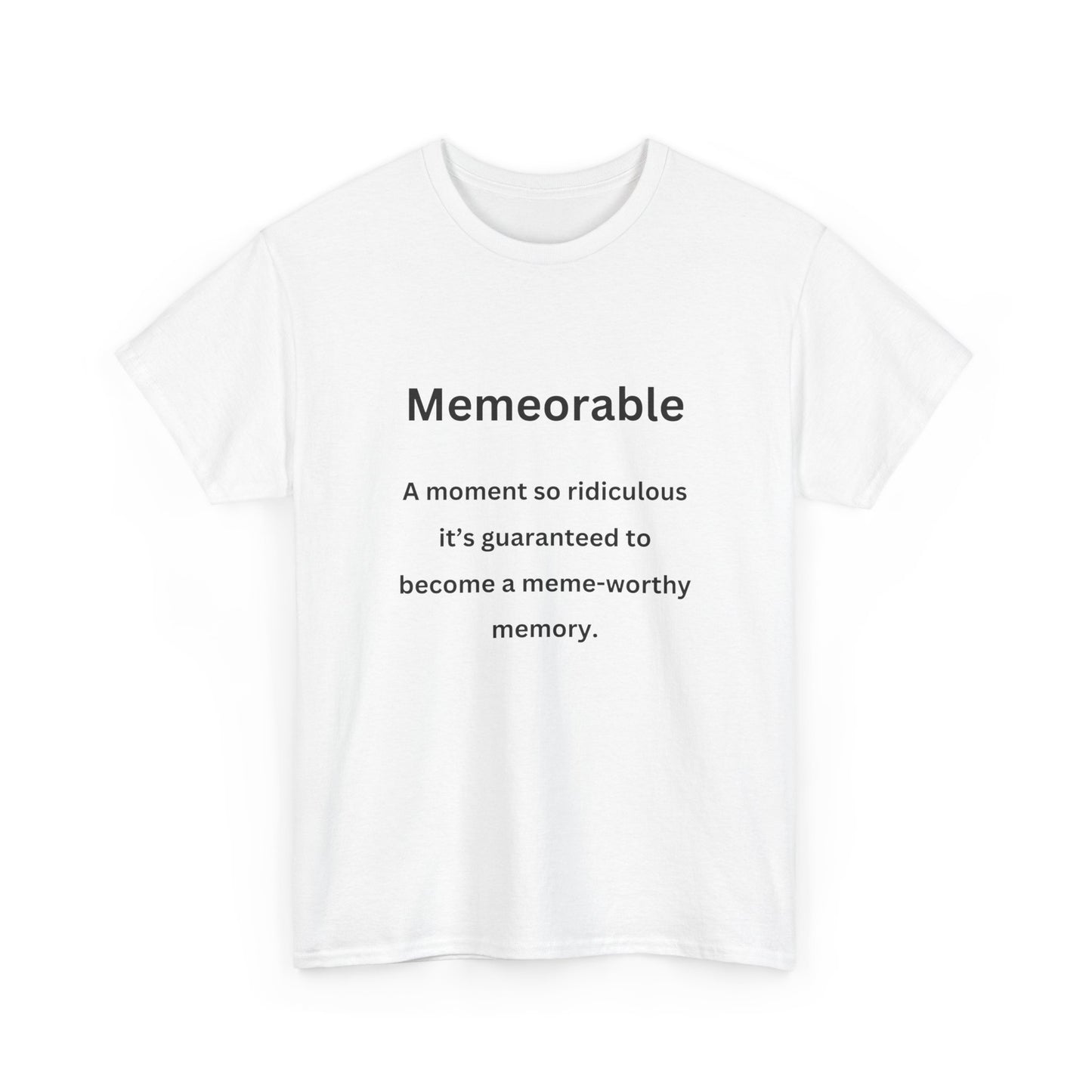 Memeorable - Urban Words - Unisex Heavy Cotton Tee