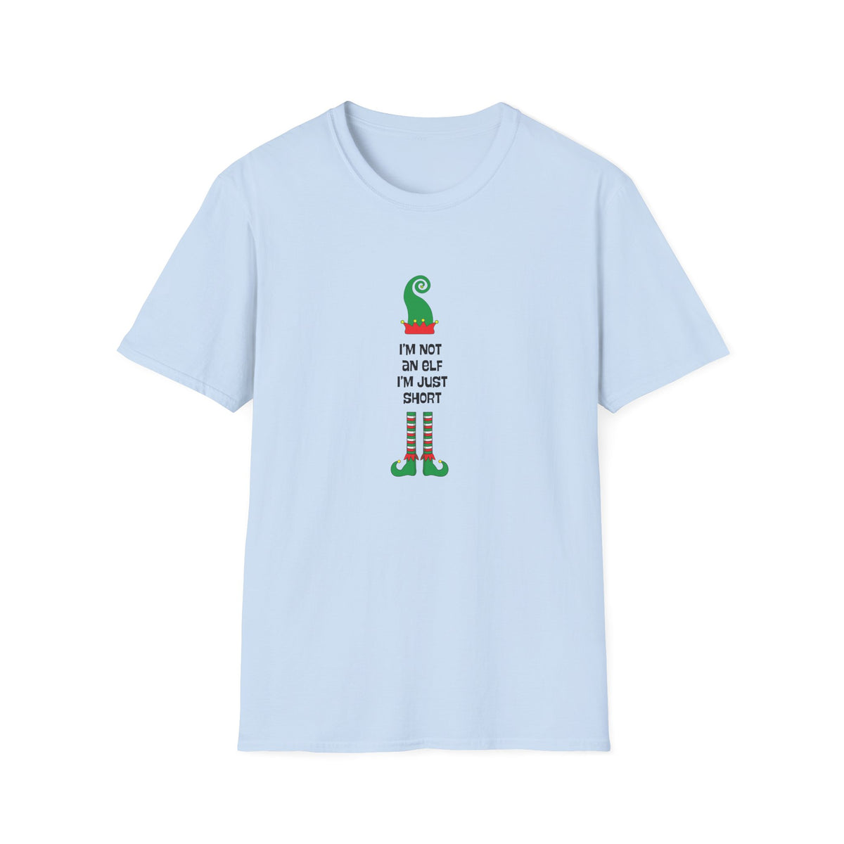 I'm not an elf, I'm just short - Unisex Softstyle T-Shirt