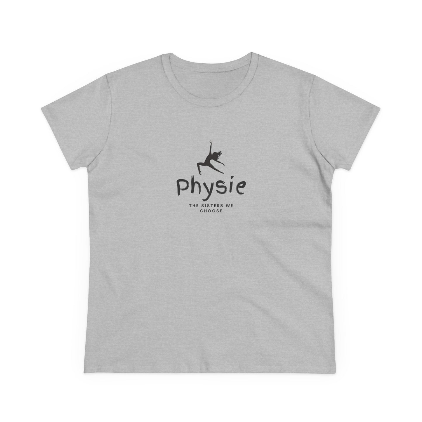 Physie - The sisters we choose - Women's Midweight Cotton Tee