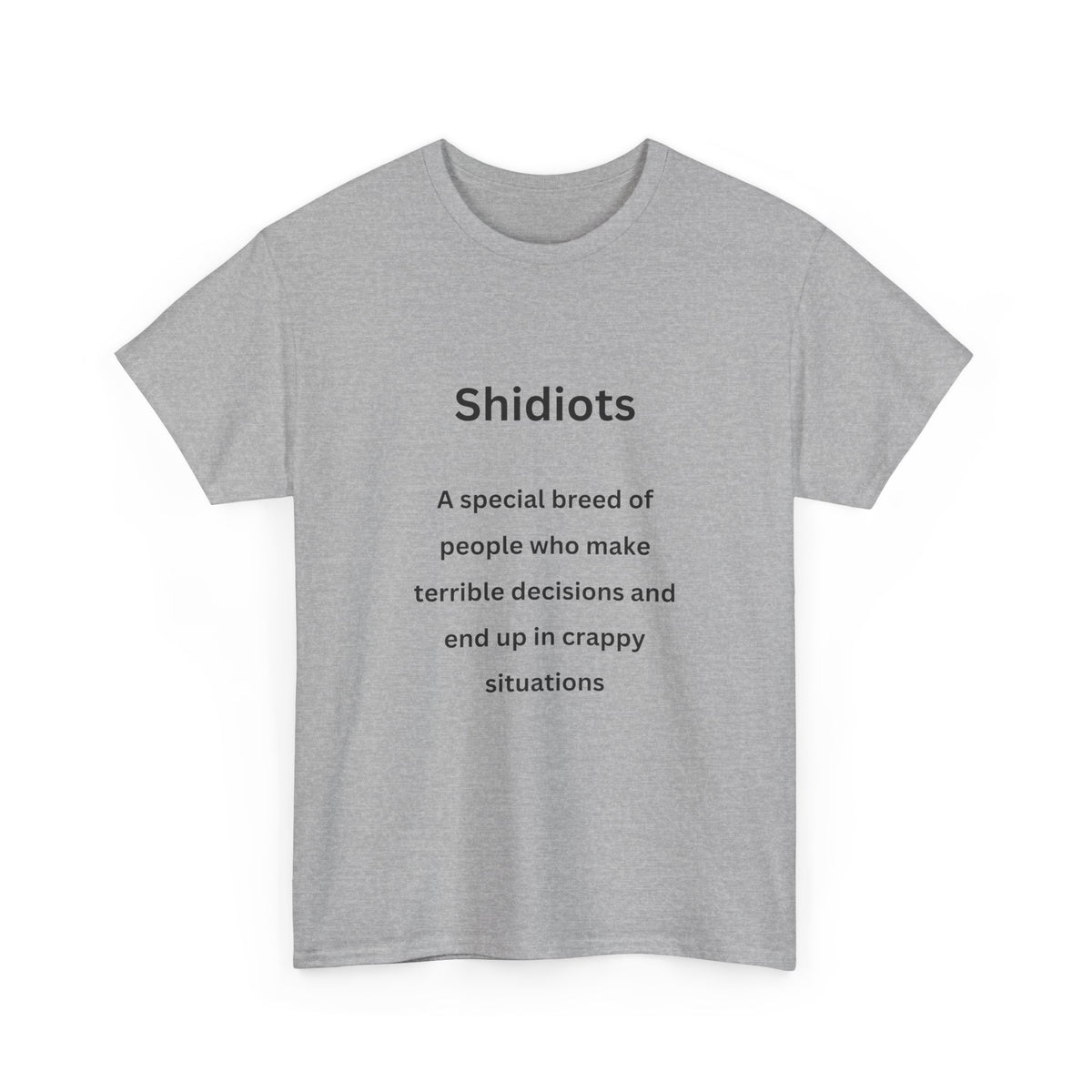 Shidiots - Urban Words - Unisex Heavy Cotton Tee