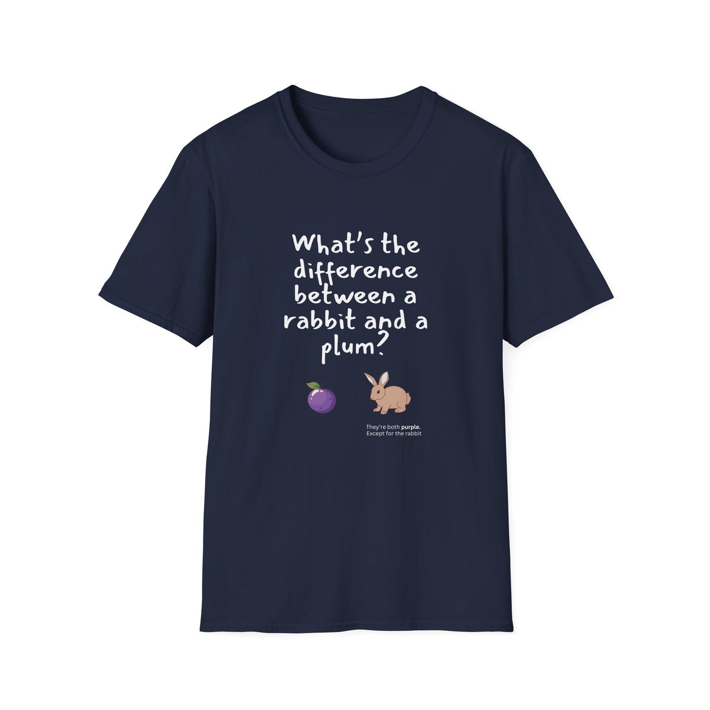 Rabbit and Plum joke - Unisex Softstyle T-Shirt