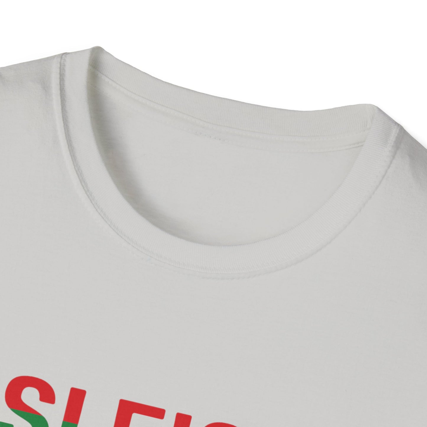 Sleigh All Day - Christmas - Unisex Softstyle T-Shirt